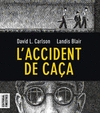 L'ACCIDENT DE CAA