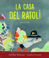 LA CASA DEL RATOL