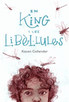 EN KING I LES LIBLLULES