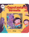 CONTES MAGNTICS: LA CAPUTXETA VERMELLA