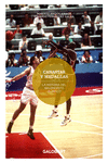 CANASTAS Y MEDALLAS. LA HISTORIA DEL BALONCESTO OLMPICO