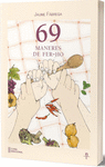 69 MANERES DE FER-HO