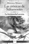 LAS CR�NICAS DE SALTAMONTES - LA HERMANDAD SECRETA - (II)