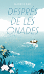 DESPRS DE LES ONADES