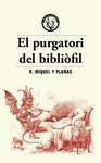 EL PURGATORI DEL BIBLIFIL