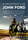 A PROPSITO DE JOHN FORD