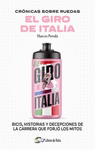 CRNICAS SOBRE RUEDAS: EL GIRO DE ITALIA