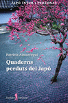 QUADERNS PERDUTS DEL JAP�