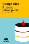EN JACOB I EL SEU GERM