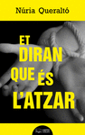 ET DIRAN QUE S L'ATZAR