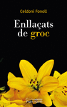 ENLLA�ATS DE GROC