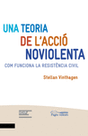 UNA TEORIA DE L'ACCI NOVIOLENTA