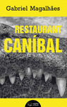 RESTAURANT CAN�BAL