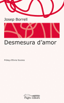 DESMESURA D'AMOR