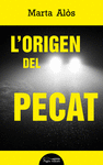 L' ORIGEN DEL PECAT