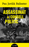 ASSASSINAT AL CONSELL POLTIC