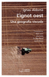L' IGNOT OEST