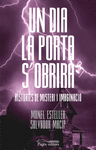 UN DIA LA PORTA S' OBRIR�