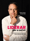 LIDERAR PER A SERVIR
