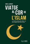 VIATGE AL COR DE L'ISLAM