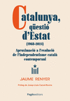 CATALUNYA, QU�ESTI� D'ESTAT (1968-2024)