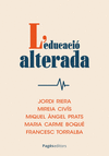 L'EDUCACI� ALTERADA