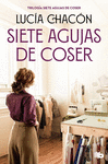 SIETE AGUJAS DE COSER (SIETE AGUJAS DE COSER 1)