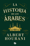 LA HISTORIA DE LOS ÁRABES