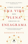 CMO LLEVAR UNA VIDA MS PLENA GRACIAS AL ENEAGRAMA