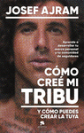 CMO CRE MI TRIBU Y CMO PUEDES CREAR LA TUYA