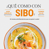 QU COMO CON SIBO?