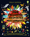 366 PREGUNTES I RESPOSTES MOLT CURIOSES. PER ENTENDRE MILLOR EL MÓN QUE T'ENVOLT