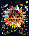 366 PREGUNTES I RESPOSTES MOLT CURIOSES. PER ENTENDRE MILLOR EL M�N QUE T'ENVOLT