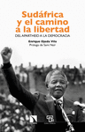 SUDFRICA Y EL CAMINO A LA LIBERTAD