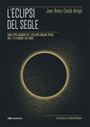 L'ECLIPSI DEL SEGLE