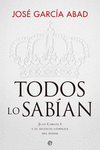 TODOS LO SAB�AN