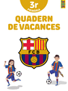 BAR�A. QUADERN DE VACANCES. 3R DE PRIM�RIA