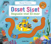 OSSET SISET. SEGUEIX-ME! EL MAR