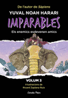 IMPARABLES 3. COM ELS ENEMICS ES FAN