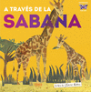 A TRAVS DE LA SABANA