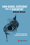 VAN GOGH SUICIDAT PER LA SOCIE