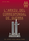 LARXIU CORRESPONSAL GUERRA