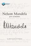 NELSON MANDELA POR S� MISMO