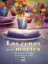 LAS CENAS DE LOS MARTES