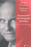 KAPUSCINSKI. UNA BIOGRAF�A LITERARIA