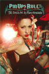 PIN UPS RULE. THE EROTIC ART BY MARY HERN�NDEZ