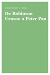 DE ROBINSON CRUSOE A PETER PAN