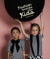 FASHION BRANDS FOR KIDS.(BILINGUE)