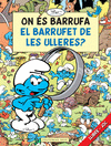 ON ES BARRUFA EL BARRUFET DE LES ULLERES?