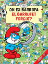 ON ES BARRUFA EL BARRUFET FORUT?